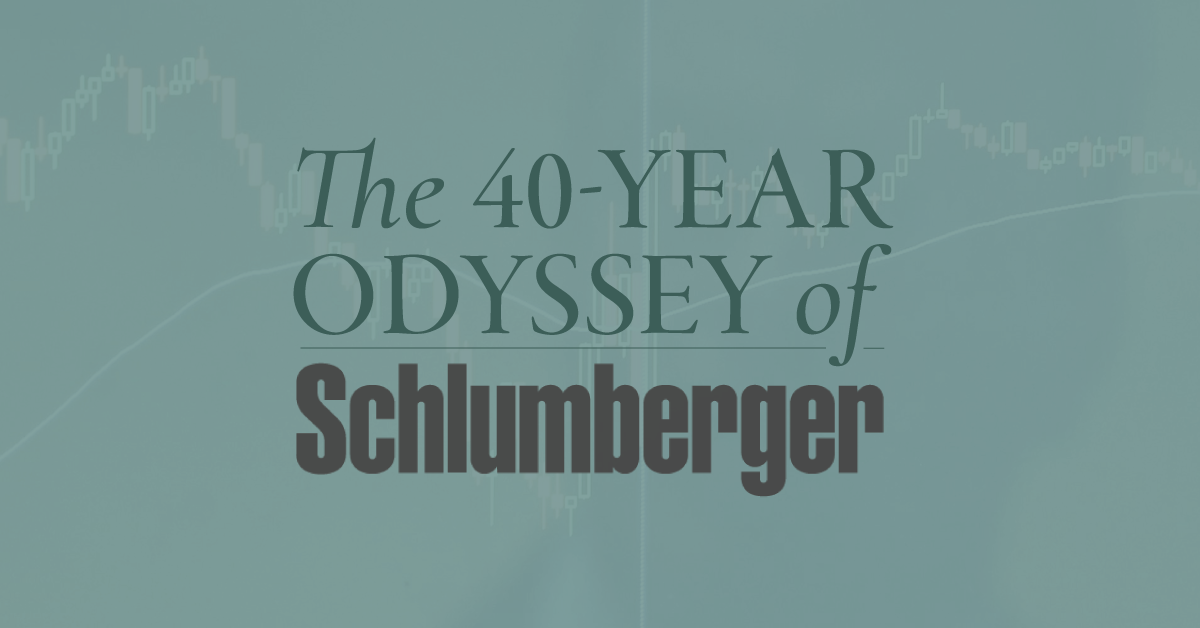 The 40-Year Odyssey of Schlumberger
