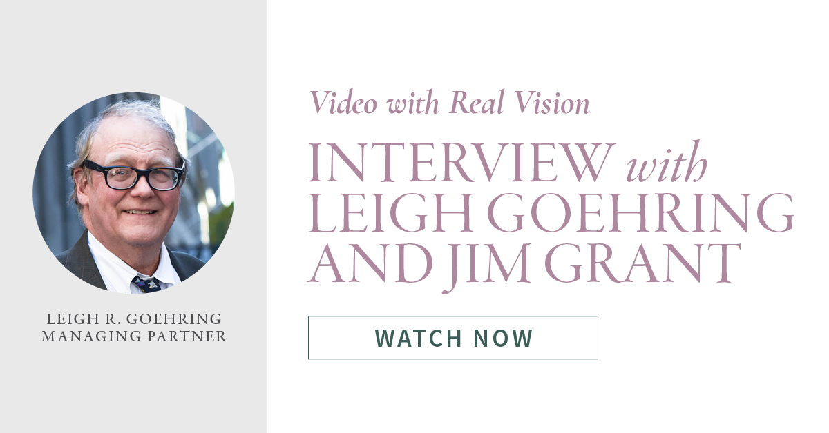 Watch the re-released interview from 2018 featuring Leigh Goehring and Jim Grant where they discuss the turning commodities cycle, oil, gold and more. 