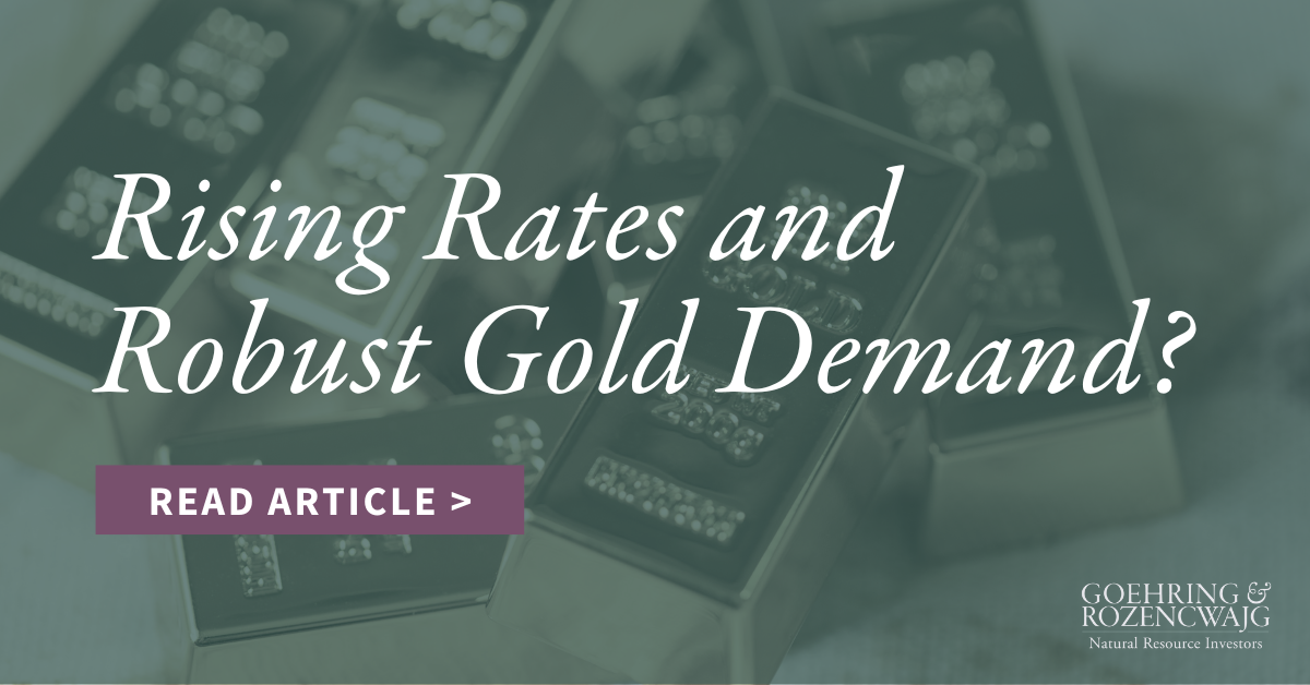 Rising Rates and Robust Gold Demand?