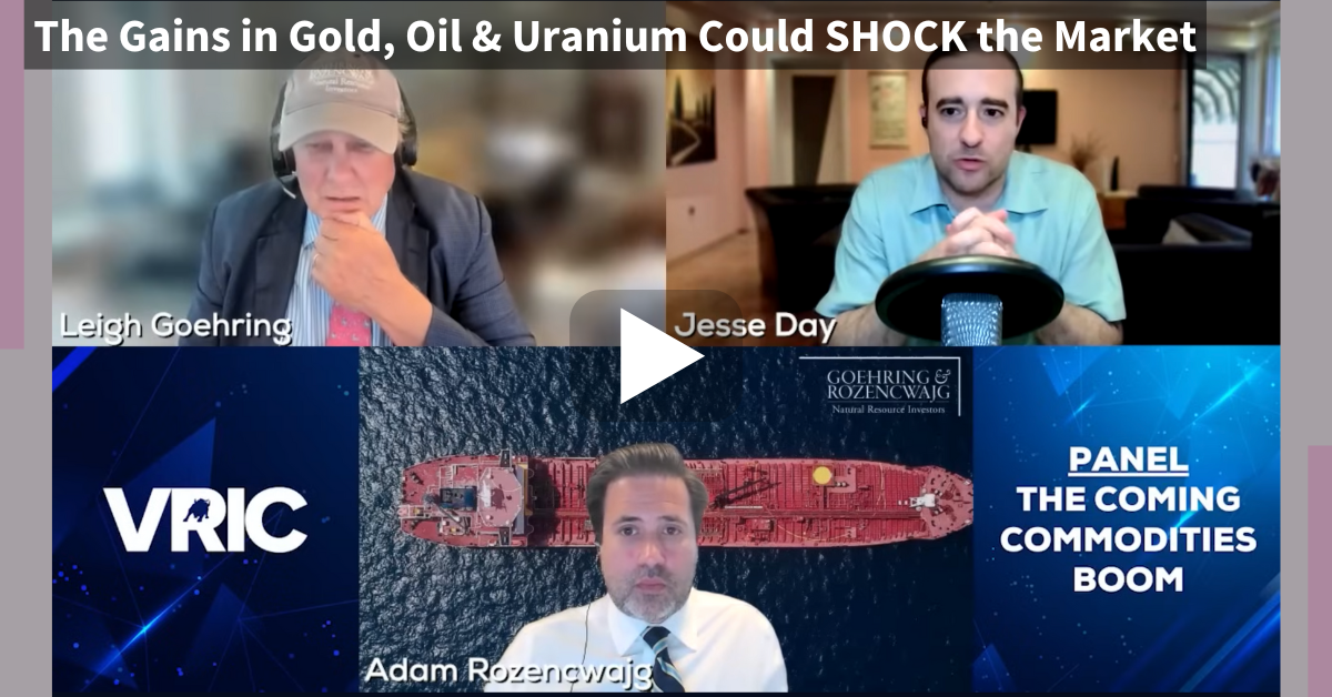 Podcast: The Gains in Gold, Oil & Uranium Could SHOCK the Market