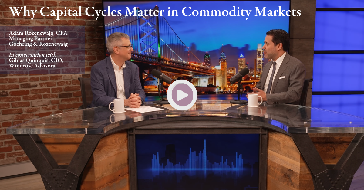 (Podcast) Capital Cycles and the Next Commodity Bull Market